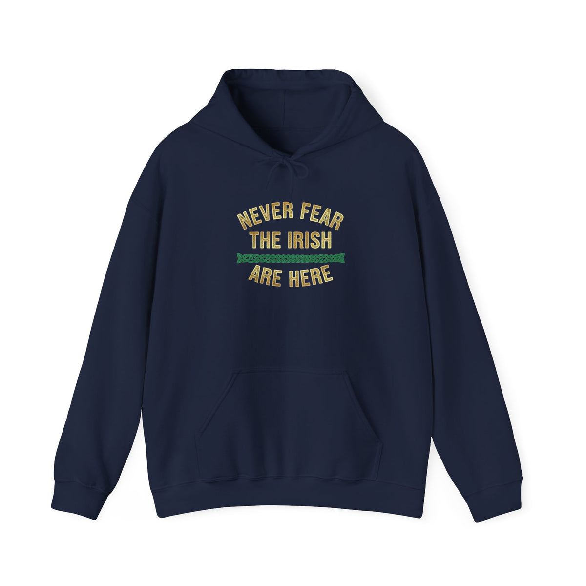 Never fear the Irish are Here